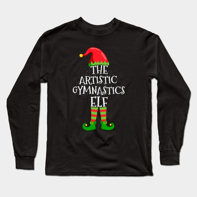 Artistic Gymnastics Elf Family Matching Christmas Group Funny Gift Long Sleeve T-Shirt by silvercoin